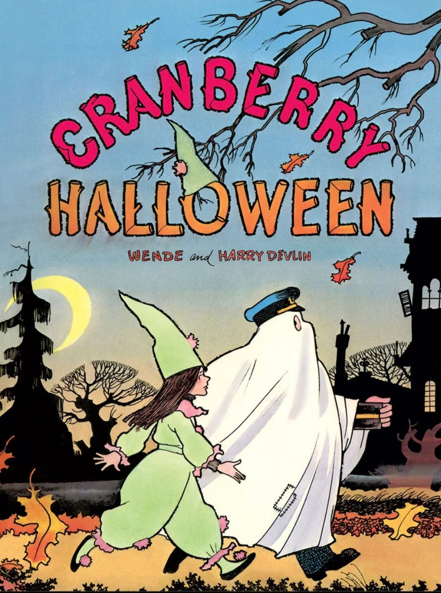 Cranberry Halloween by Wende & Harry Devlin