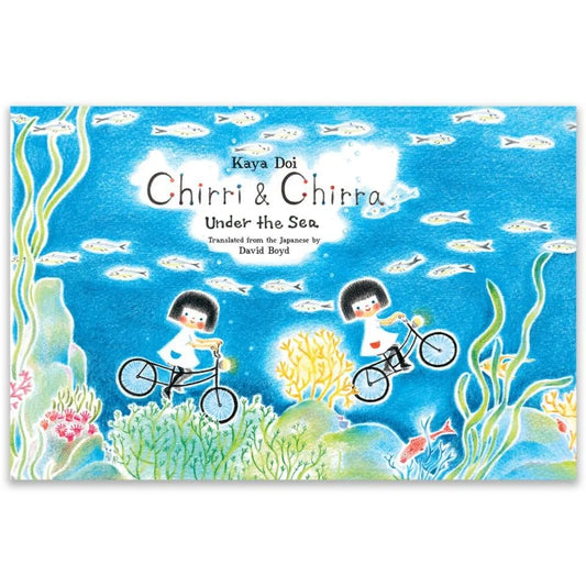Chirri & Chirra Under the Sea by Kaya Doi