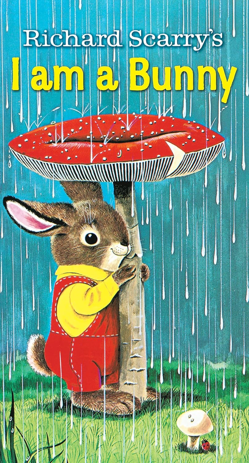 I am a Bunny by Richard Scarry