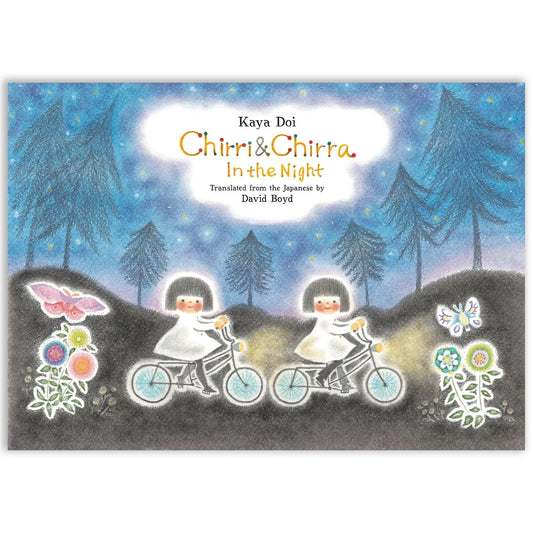 Chirri & Chirra In the Night by Kaya Doi