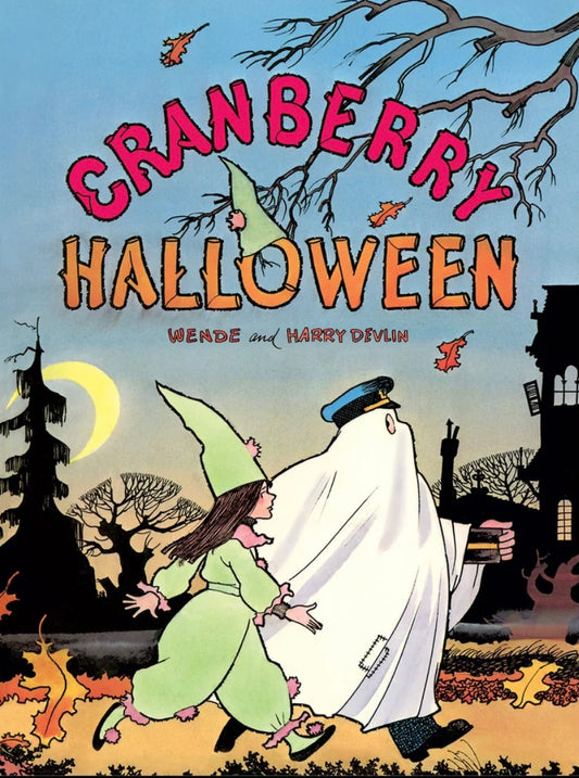 Cranberry Halloween by Wende & Harry Devlin