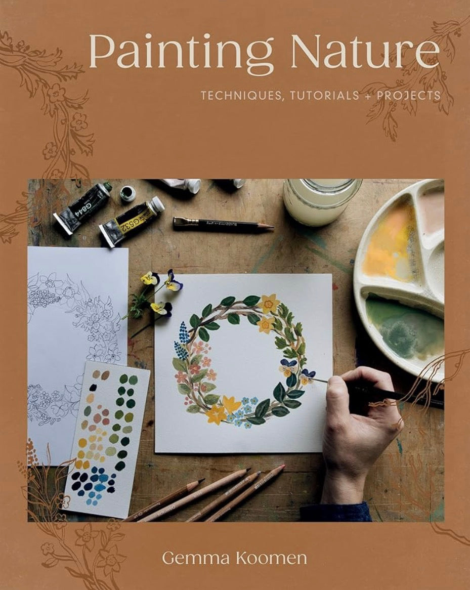 Painting Nature by Gemma Koomen